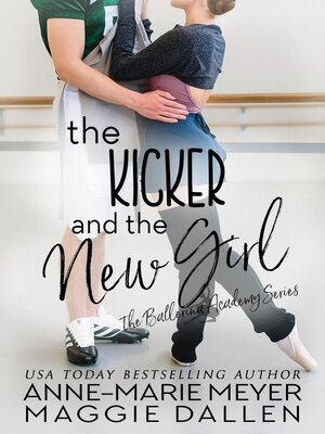 cover image of The Kicker and the New Girl
